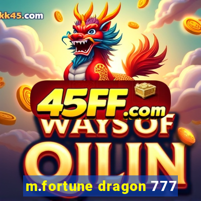m.fortune dragon 777